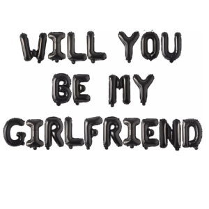 Black-Will You Be My Girlfriend-Foil Balloons