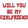 Red-Will You Be My Girlfriend-Foil Balloons