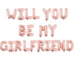 Rose Gold-Will You Be My Girlfriend-Foil Balloons