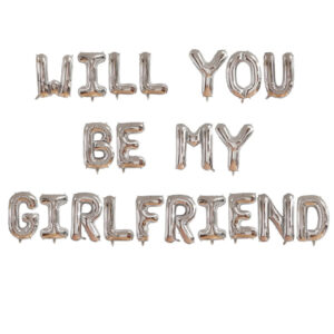 Silver-Will You Be My Girlfriend-Foil Balloons