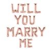 Rose Gold-Will You Marry Me-Foil Balloons