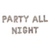 Silver-Party All Night-Foil Balloons